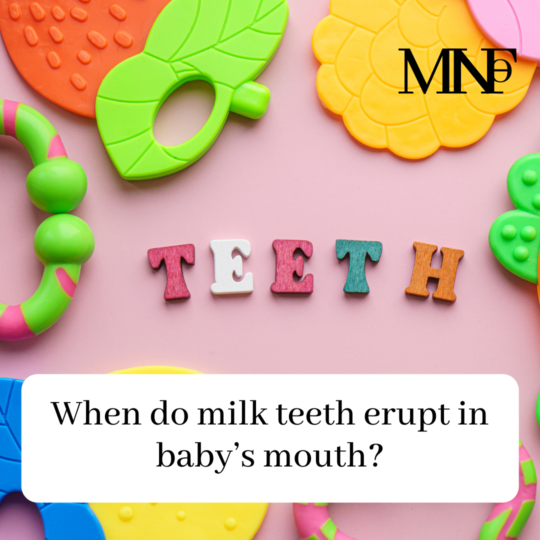 When do milk teeth erupt in baba's mouth?